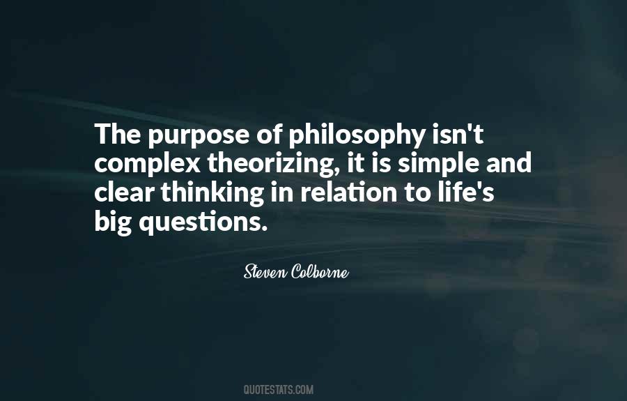 Purpose Of Life Philosophy Quotes #297575