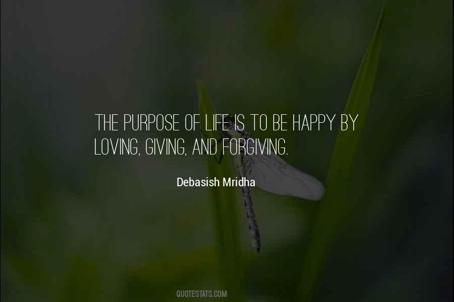 Purpose Of Life Philosophy Quotes #593257