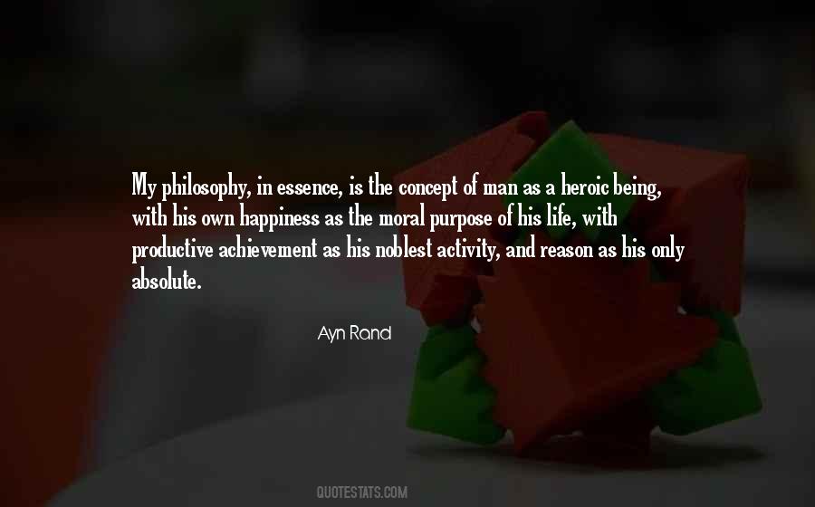 Purpose Of Life Philosophy Quotes #643731