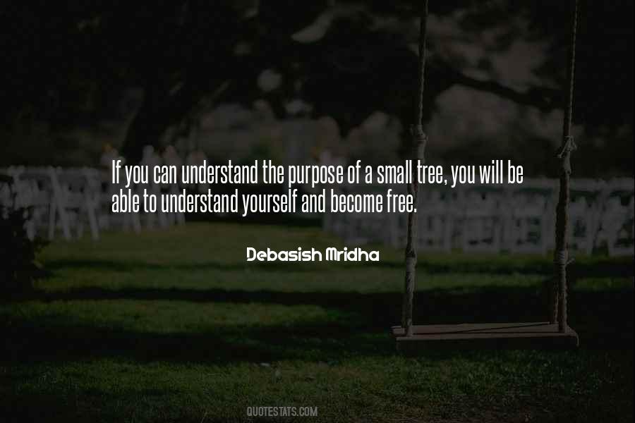 Purpose Of Life Philosophy Quotes #644773