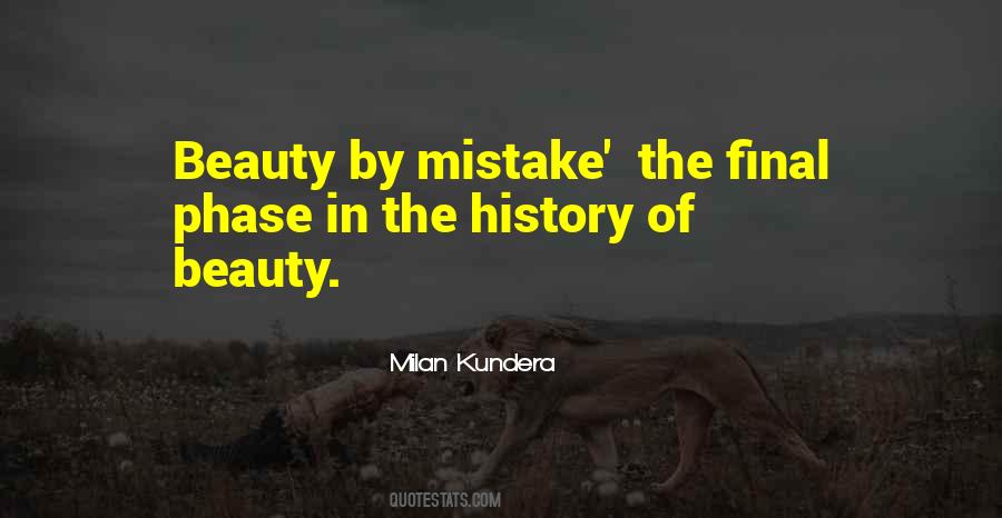 Beauty Of History Quotes #1712209