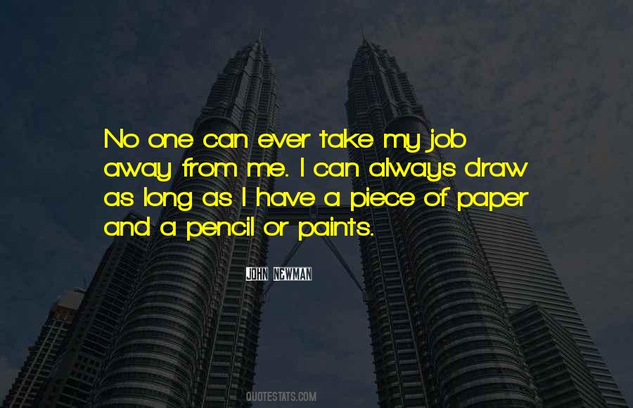 I Have No Job Quotes #1340875
