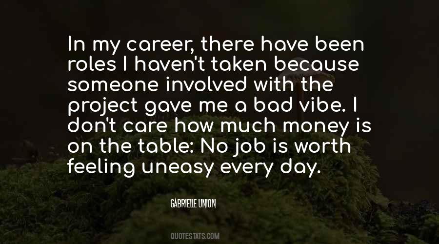I Have No Job Quotes #140514