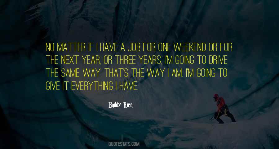 I Have No Job Quotes #1431787