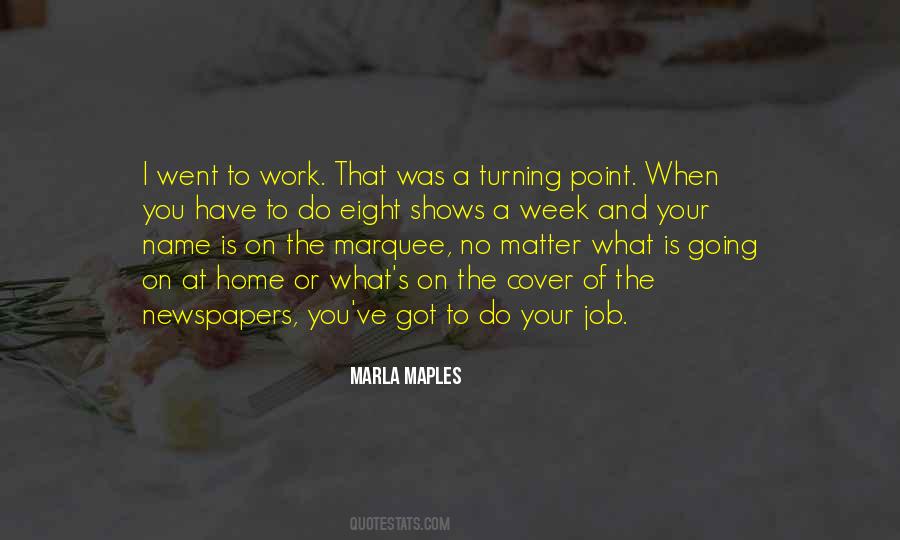 I Have No Job Quotes #319617