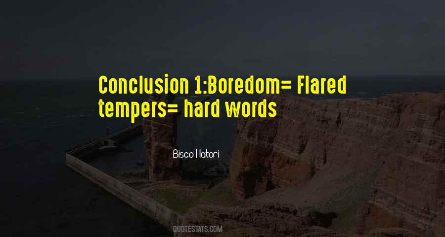 Fight Boredom Quotes #924375