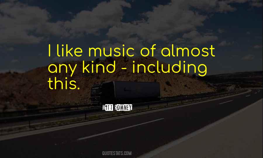 I Like Music Quotes #309997