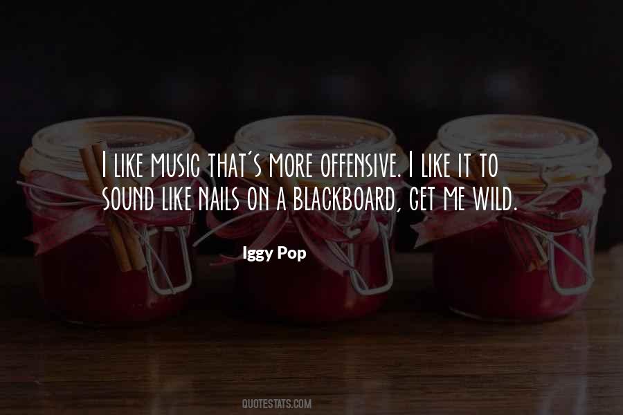 I Like Music Quotes #615204