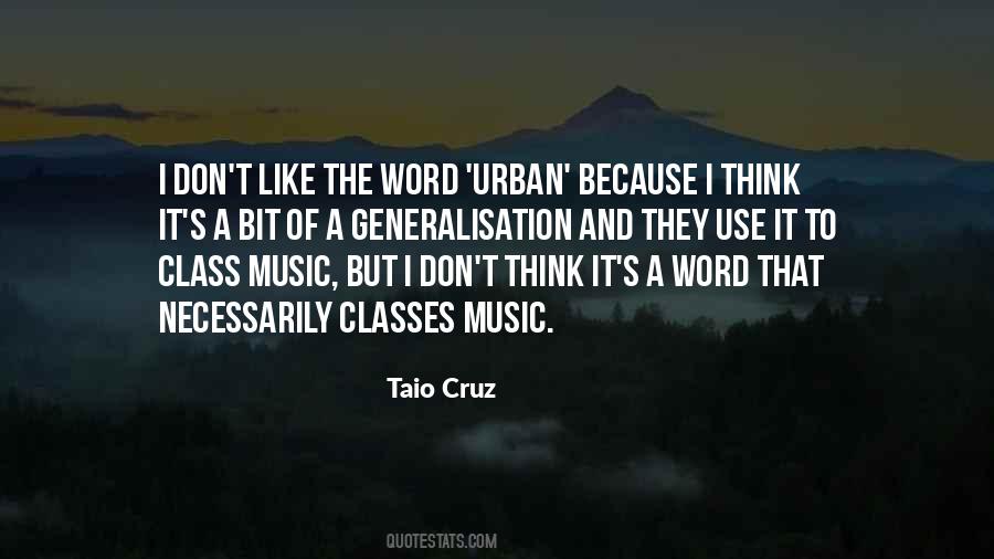 I Like Music Quotes #6342