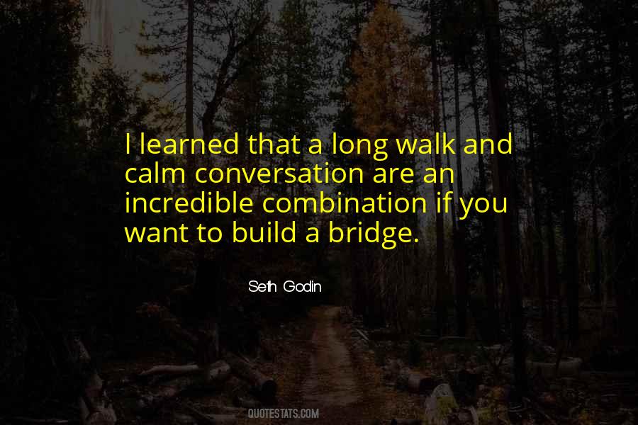 A Long Walk Quotes #114920