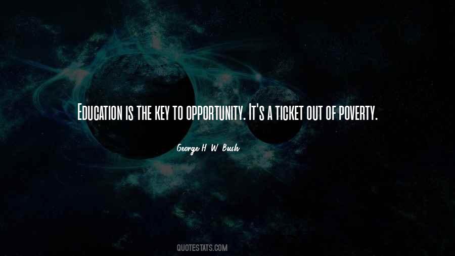 Education Opportunity Quotes #1102677