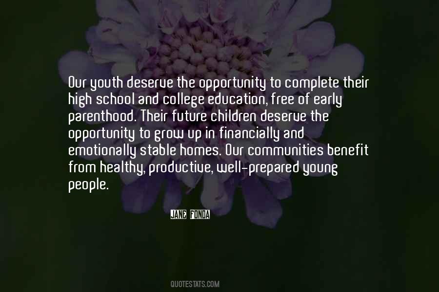 Education Opportunity Quotes #1376975