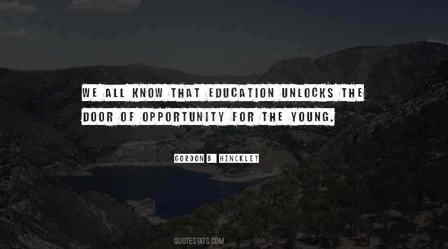 Education Opportunity Quotes #1733389