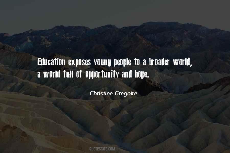Education Opportunity Quotes #306505