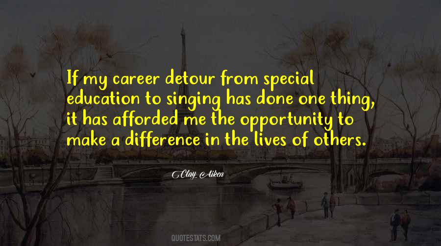 Education Opportunity Quotes #437666