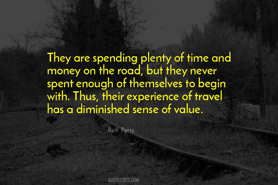 Value The Time Quotes #1498185