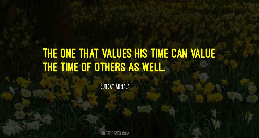 Value The Time Quotes #282347