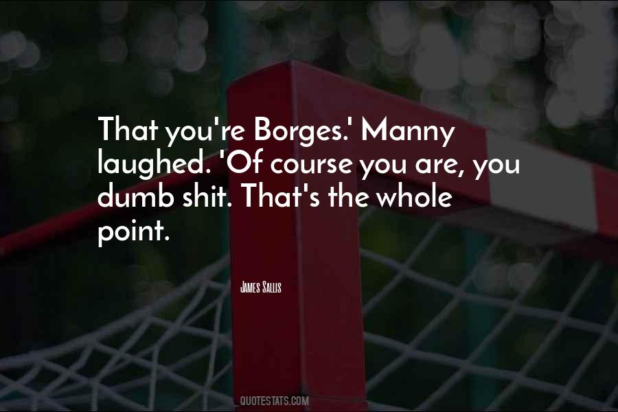 Of Course You Quotes #1025373