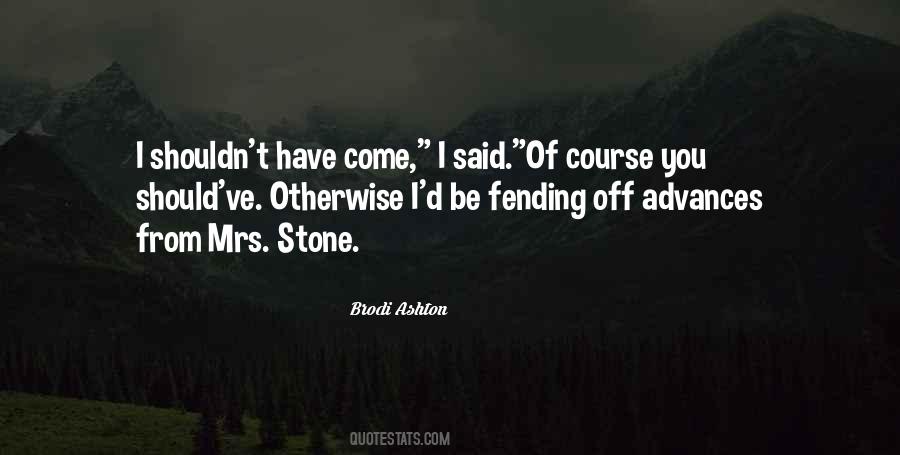 Of Course You Quotes #1120007
