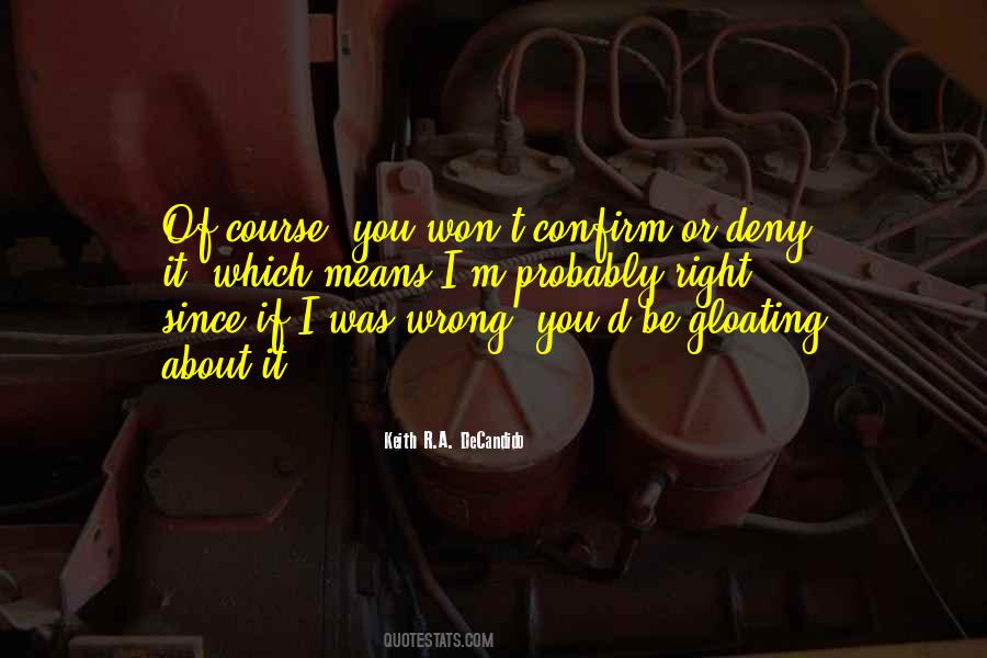 Of Course You Quotes #1237112