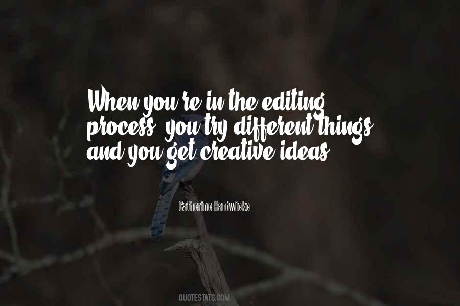The Most Creative Ideas Quotes #152239