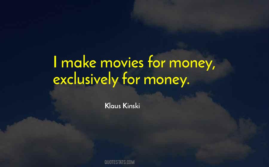 Money Make Quotes #46352