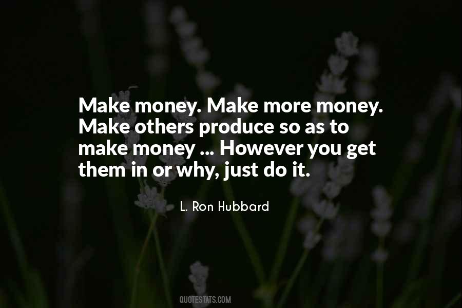 Money Make Quotes #918689