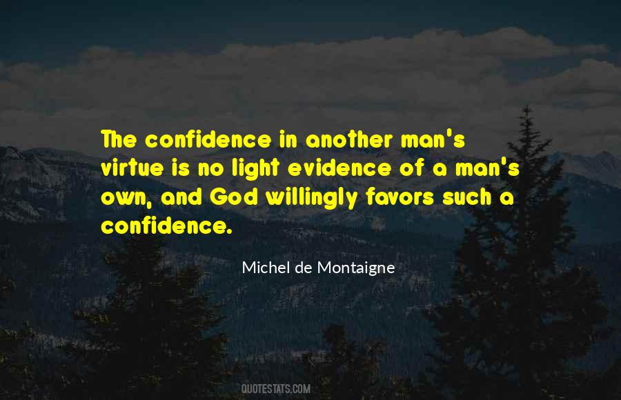 A Confidence Quotes #757092