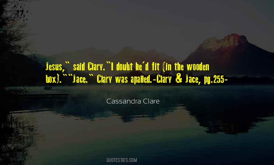 Clary Jace Quotes #1345504