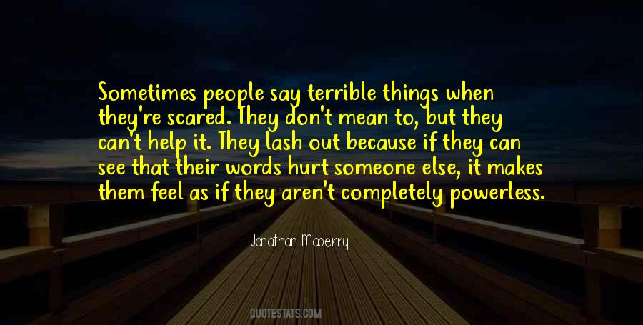 Hurt Words Quotes #629627