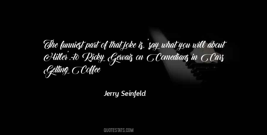 What Is Coffee Quotes #1142986