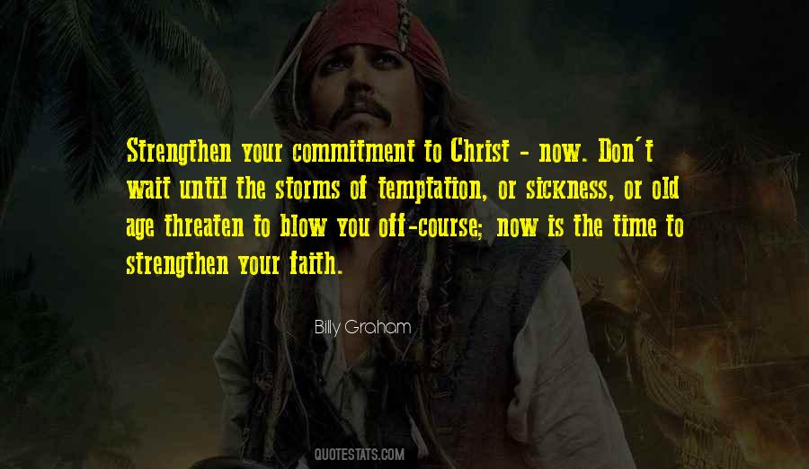 Strengthen Your Faith Quotes #142026