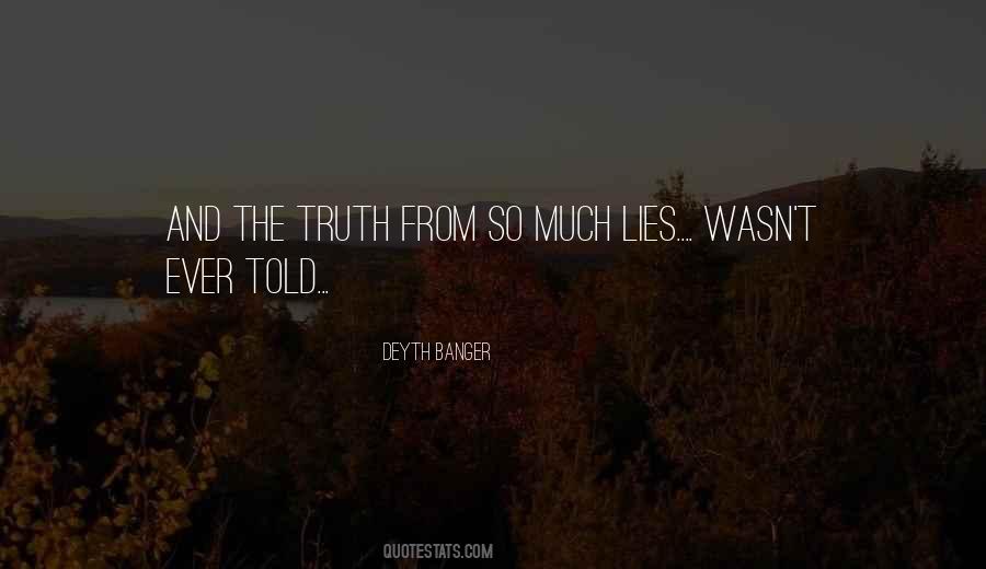So Much Lies Quotes #1159234