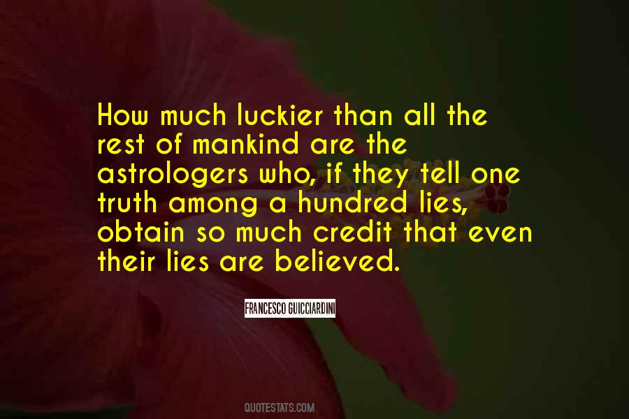 So Much Lies Quotes #650625