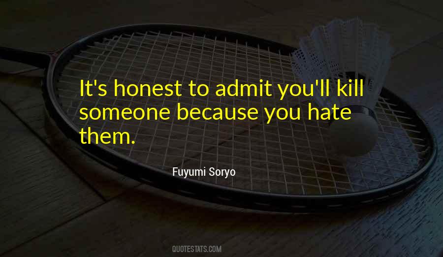 Quotes About Honesty With Self #31408