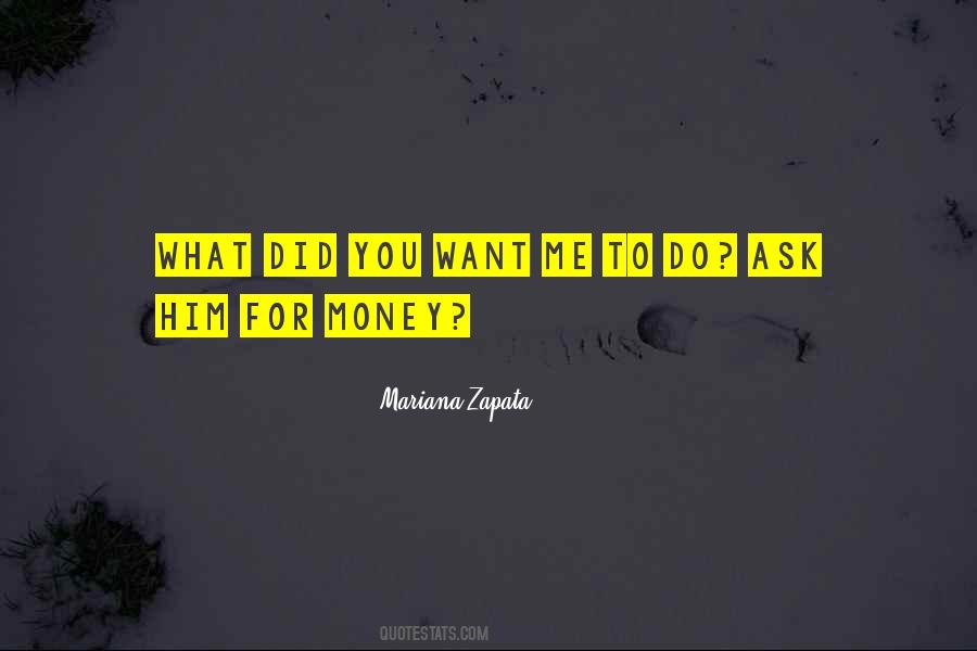 What You Do For Me Quotes #290998