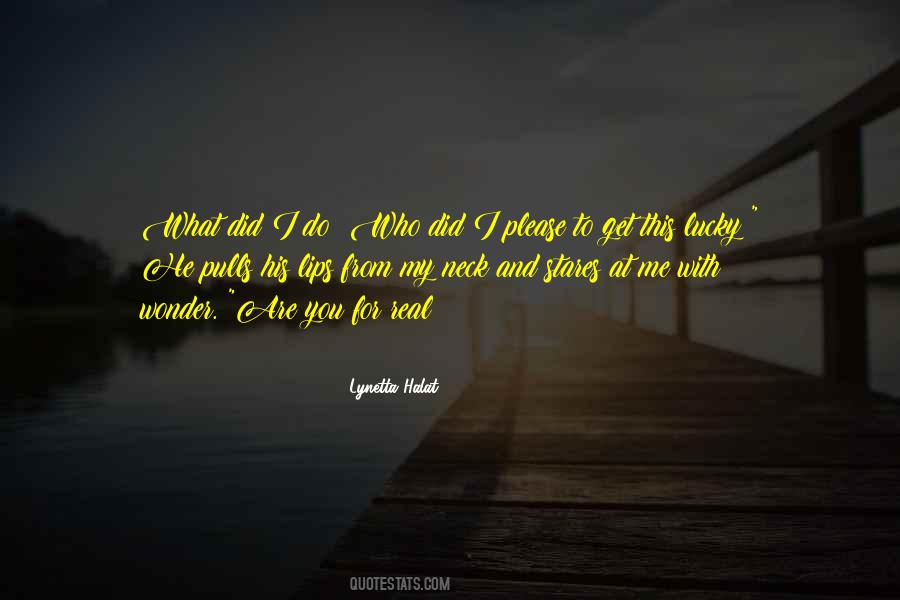 What You Do For Me Quotes #297750