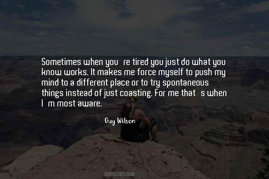What You Do For Me Quotes #664127