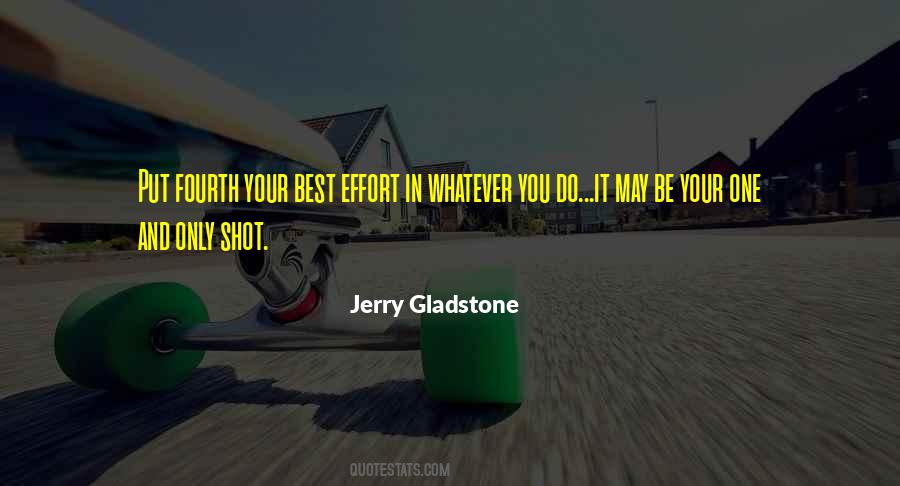 Effort Inspirational Quotes #1524780