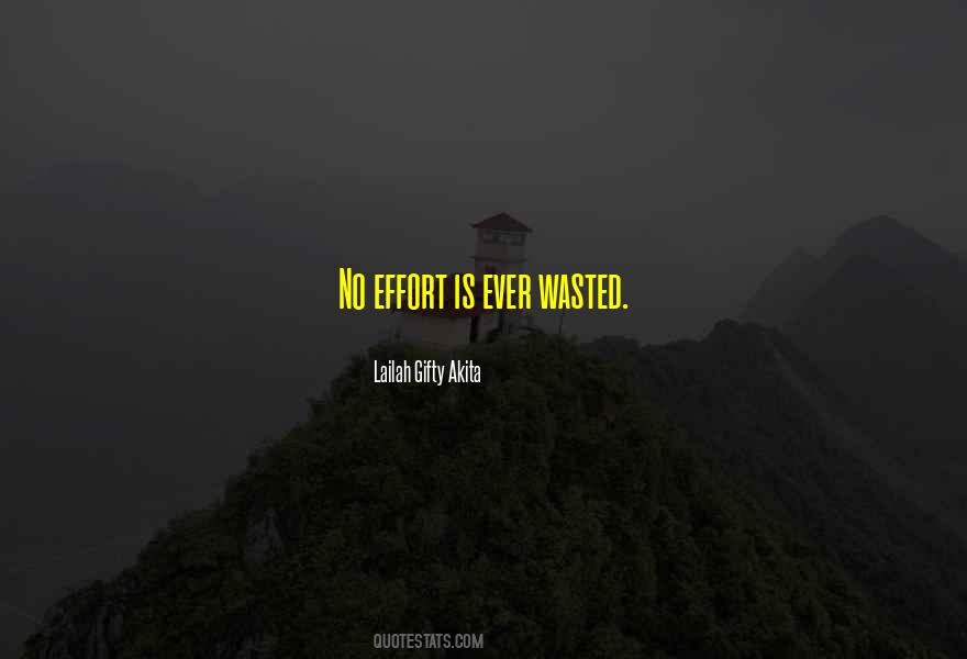 Effort Inspirational Quotes #152716