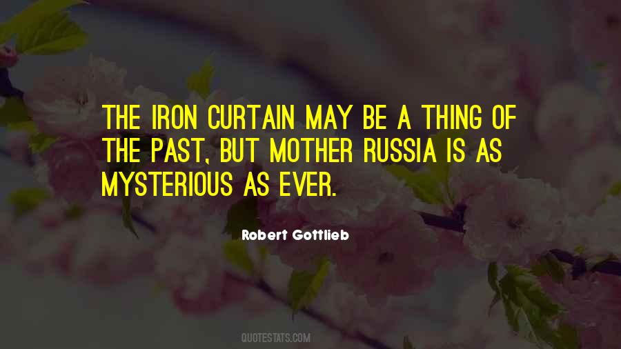 Quotes About The Iron Curtain #1355226