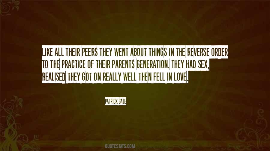 Generation Love Quotes #1213914