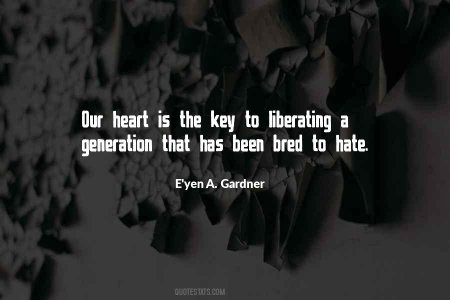 Generation Love Quotes #1353596