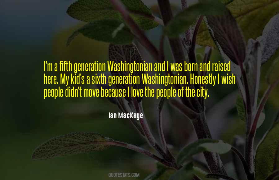 Generation Love Quotes #1514467