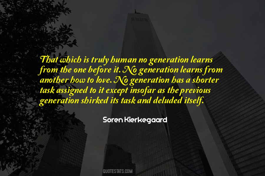 Generation Love Quotes #1865423