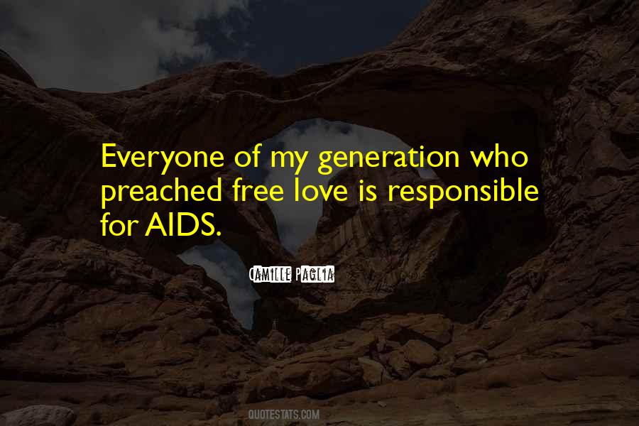 Generation Love Quotes #929837