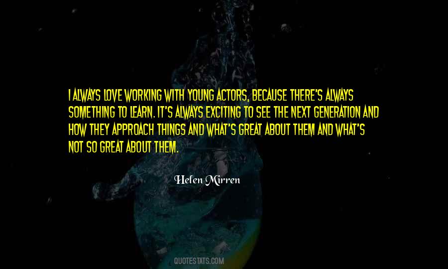 Generation Love Quotes #952149