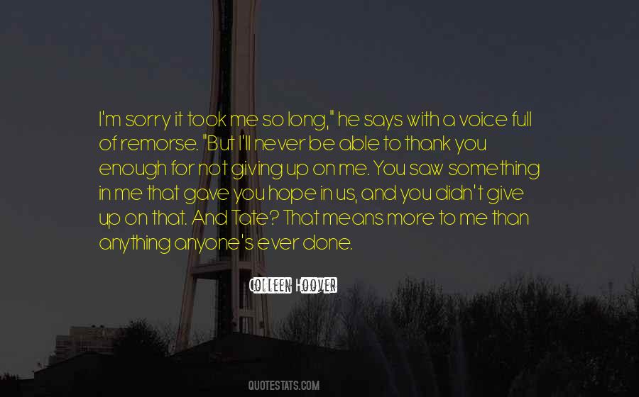 Never Giving Up On Me Quotes #940500