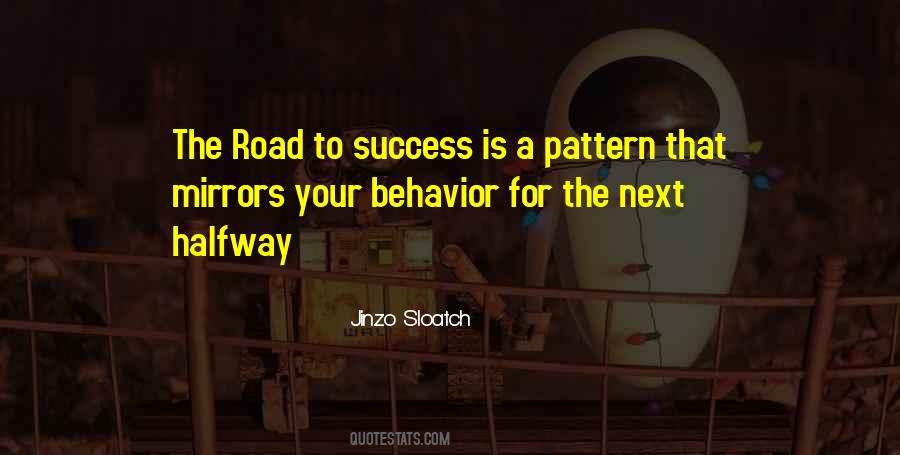 Success Road Quotes #1185835