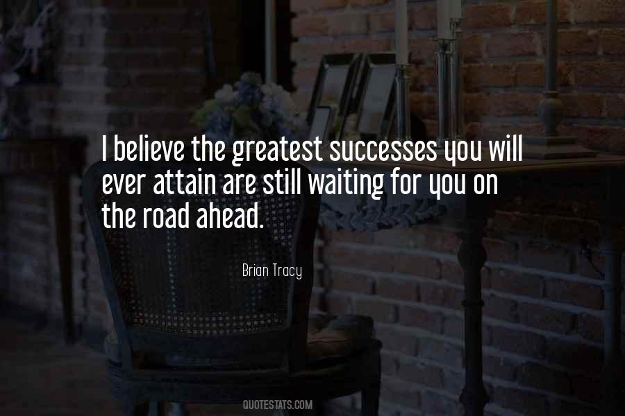 Success Road Quotes #1866578
